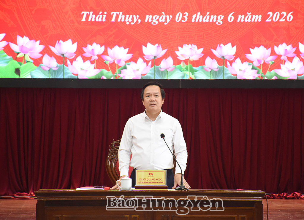 Bốn đoàn công tác đặc biệt của Thường trực Tỉnh ủy Hưng Yên: Nghe cơ sở nói, giúp cơ sở làm