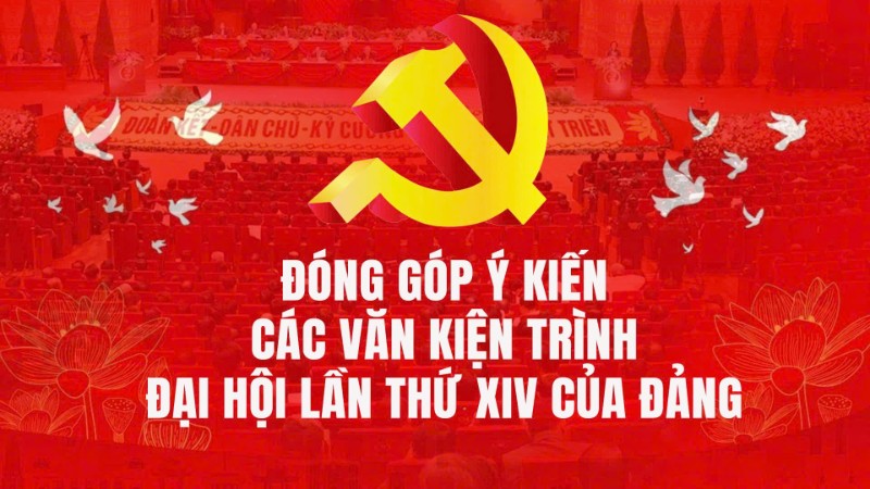 Ý kiến đóng góp vào dự thảo các văn kiện trình Đại hội lần thứ XIV của Đảng